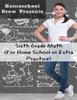 Книга Sixth Grade Math : (For Homeschool or Extra Practice)