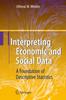 Книга Interpreting Economic and Social Data : A Foundation of Descriptive Statistics