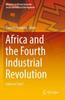 The Africa and the Fourth Industrial Revolution : Curse or Cure? Book