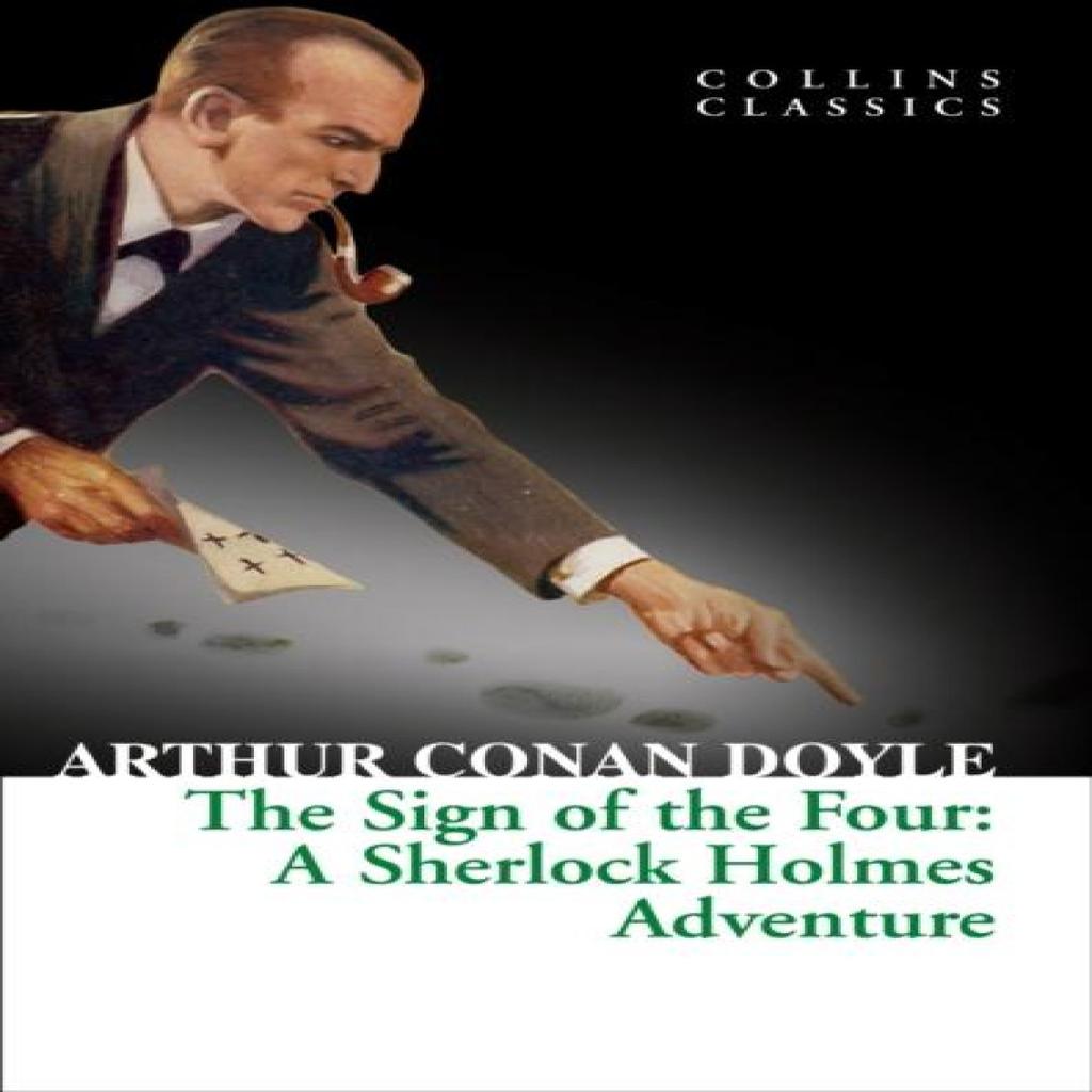The Sign of the Four by Arthur Conan Doyle Paperback Book 9780008110468