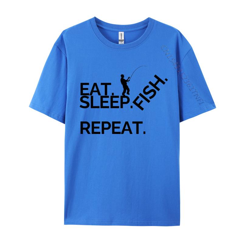 Eat Sleep Fish Repeat Tshirt Cotton Normal Tees Coupons Men TShirt Casual Tops Shirts Wholesale Basic