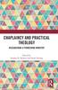 Книга Chaplaincy and Practical Theology : Researching a Pioneering Ministry