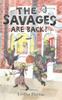Книга The Savages Are Back! : On with the Chaos : 2