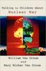 Книга Talking To Children About Nuclear War