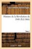 Книга Histoire De La Revolution De 1848 Tome 1