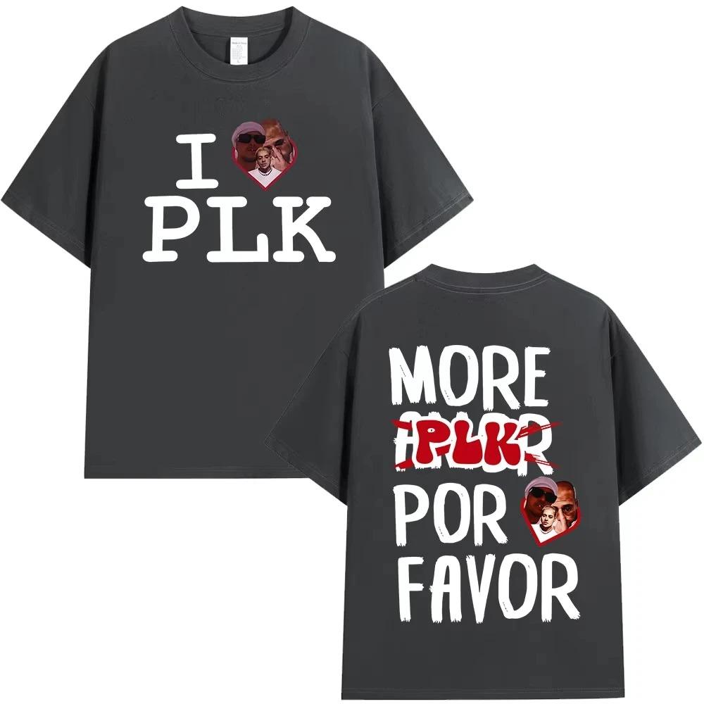 Rapper I Love Plk Graphics 100Cotton Music Tshirt 2026 New Summer Hip Hop Unisex Ventilate Short Sleeve Shirt Fan Gifts