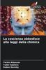 Книга La Coscienza Obbedisce Alle Leggi Della Chimica