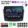 Для MAZDA 3 2010-2012 с кнопкой, 10 дюймов, автомобильное радио, мультимедиа, Carplay, 2Din, стерео аудио, Android-видео, 2 + 32 ГБ