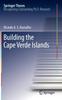 Книга Building the Cape Verde Islands