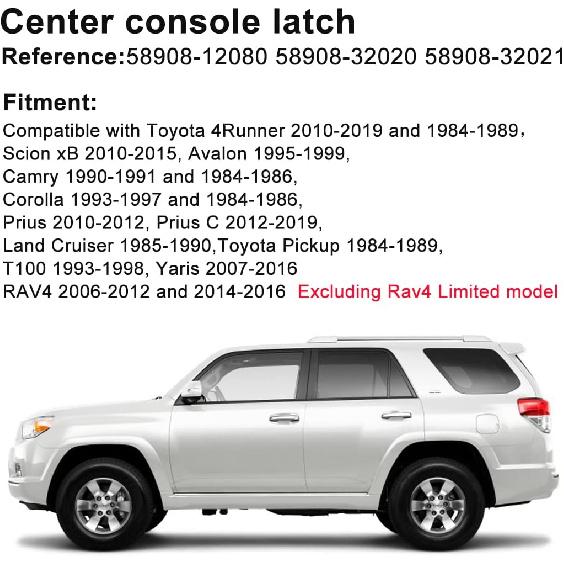 Center Console Lid Latch Compatible with Toyota 4Runner 2010- and 1984-1989, RAV4 2006-2012 and 2014-2016, Yaris 2007-2016 58908-12080