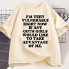Im Very Vulnerable Right Funny T Shirts Goth Fun Tee Shirt Short Sleeve TShirt Cotton Vintage Casual Short Sleeve Tshirt Tops