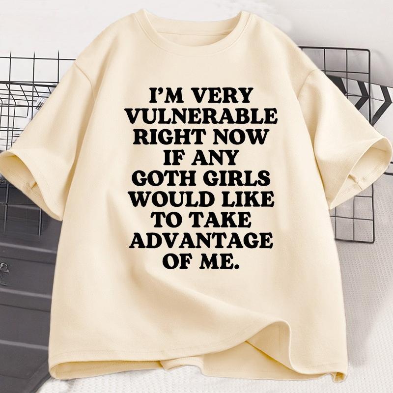 Im Very Vulnerable Right Funny T Shirts Goth Fun Tee Shirt Short Sleeve TShirt Cotton Vintage Casual Short Sleeve Tshirt Tops