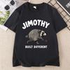 Jimothy Built Different Tshirts Raccoon TShirt Unisex Unisex Casual Round Neck Printed Animal Lover Clothesunisex Summer Tops