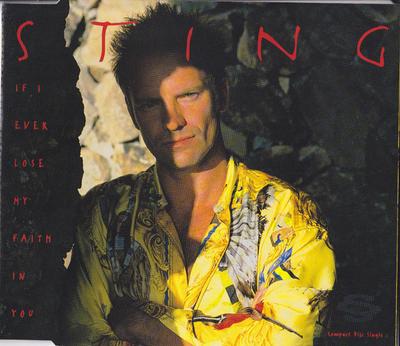 CD STING - If I Ever Lose My Faith In You 5801732 A&M Records 1993 Европа Рок Б/У