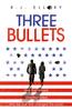 Книга Three Bullets