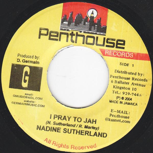 7-дюймовая пластинка NADINE SUTHERLAND I Pray To Jah NONE Penthouse Recor 2004 Ямайка Регги Ска Даб Б/у