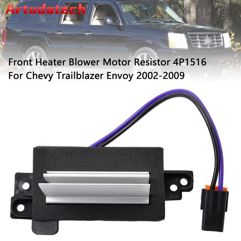 Artudatech Front Heater Blower Motor Resistor 4P1516 For Chevy Trailblazer Envoy 2002-2009