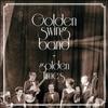 Golden Swing Band - Golden Times