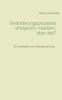 Книга Veranderungsprozesse Erfolgreich Meistern, Aber Wie? : Ein Leitfaden Zum Selbstcoaching