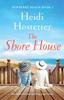 Книга The Shore House : An Emotional and Uplifting Page-turner