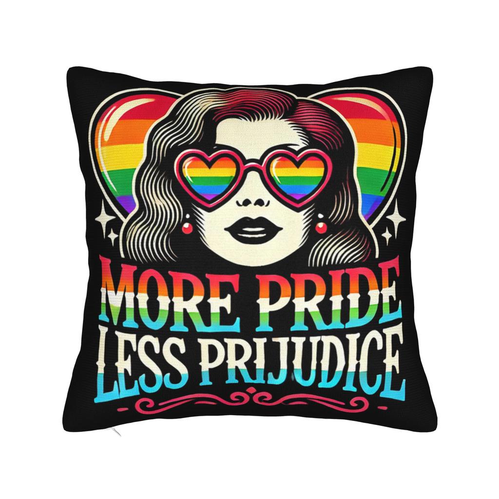 More Pride Less Prejudice  Pillowcases Accessories Printing Cushion Cover Decorative  Pillow Case Cover Car Multi Size