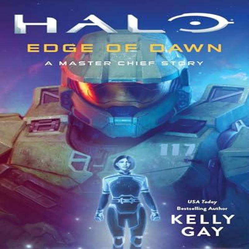 Halo Edge of Dawn by Kelly Gay Paperback Book 9781835416600