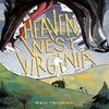 Heaven West Virginia by Ravi Teixeira Paperback Book 9781637158746