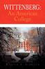 Книга Wittenberg An American College by William A. Kinnison - Paperback