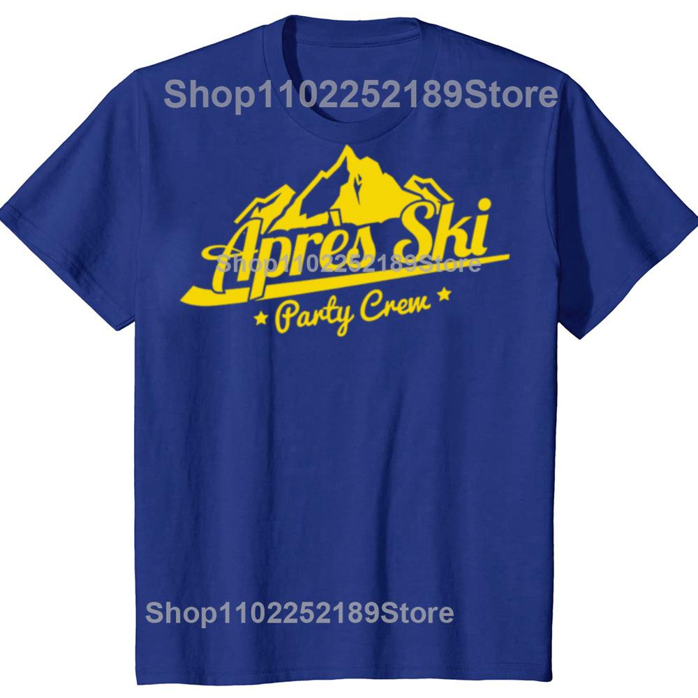 Funny Après Ski Party Crew Graphic Tshirts Men Women Fashion Casual Tshirt 100 Cotton Loose Skiing Mountains Drinking T Shirt