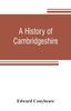 Книга A History of Cambridgeshire