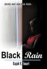The Black Rain by Rajah E. Smart - Hardback Book