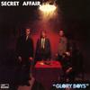 LP Запись SECRET AFFAIR - Glory Boys MOVLP2571 Music On Vinyl, 2022 Европа Рок