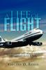 Книга A Life Of Flight Forty Flights And Forty Nights Aboard Dc 3S To B 747S by Vincent D. Rielly - Paperback