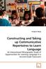The Constructing and Taking Up Communicative Repertoires To Learn Language Book