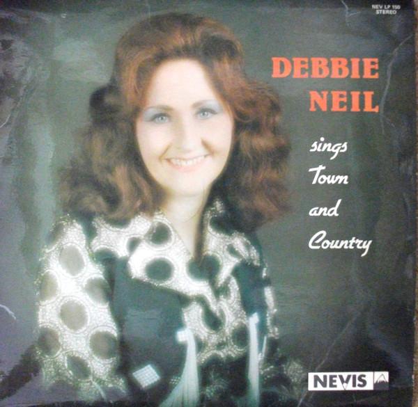 Виниловая пластинка DEBBIE NEIL - Sings Town And Country NEVLP150 Nevis UK Поп Б/у