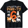 Let's Pawty I'm 6 Years Old Happy Birthday To Me Dog Dad Mom T-Shirt