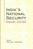 The India's National Security Vision 2030 Book