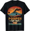 Pompeii Fun Run - География Вулканолог Футболка Вулканология Уличная одежда Винтажная футболка Футболки