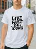 Футболка с графическим принтом Live Fast Die Young Ретро Смелое Заявление Унисекс Повседневная Футболка Унисекс Футболка