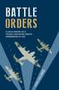 Книга Battle Orders : A Docu-Drama of a Young Lancaster Crew's Experiences In 1945