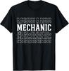 Humorous Layered Text Unisex T-shirt For Mechanics - Perfect Gift For !