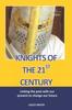 Книга Knights of the 21st Century : Linking the Past with the Present To Change Our Future. : 3