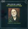 Пластинка ROLAND DE LASSUS / ENSEMBLE VOCAL R - Les Larmes De Saint Pierre = Lagrim HM2961 HARMONIA MUNDI France Classical Used