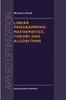 The Linear Programming: Mathematics, Theory and Algorithms : 2 Book