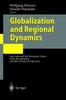 Книга Globalization and Regional Dynamics : East Asia and the European Union from the Japanese and the German Perspective
