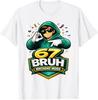 67 Bruh Birthday Mode Funny 6 7 Meme Party TShirt Boys Fashion Y2k Streetwear Clothes Hip Hop Rap Saying Tee Unique Gift Outfit