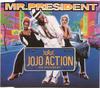 CD-MR. ПРЕЗИДЕНТ - Jojo Action WEA156CD Клубная культура 1998 Германия Танцевальная и электронная музыка Б/у
