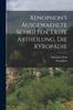 Книга Xenophon's Ausgewaehlte Schriften, Erste Abtheilung, Die Kyropadie