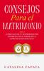 Книга Consejos Para El Matrimonio : 2 En 1: ?Como Salvar Tu Matrimonio Del Divorcio Con El Poder De La Comunicacion Efectiva?
