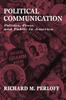 Книга Political Communication : Politics, Press, and Public In America